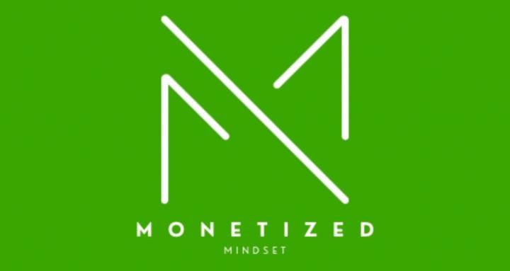 Monetized Mindset