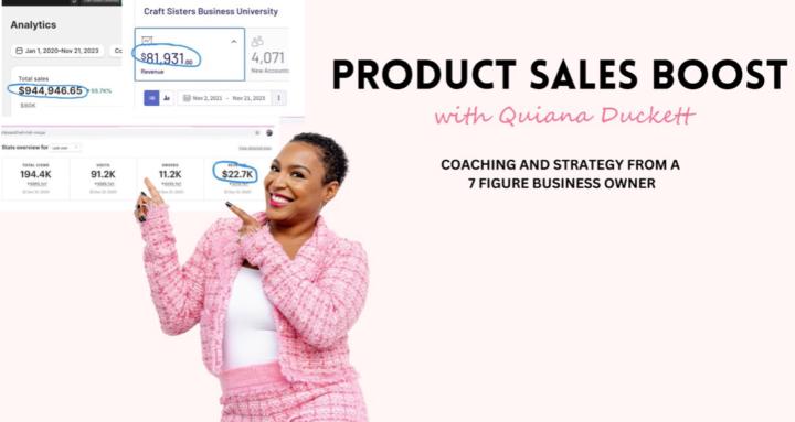 Product Sales Boost w/ Quiana