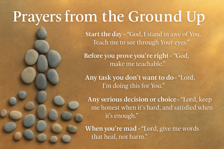 🌅Prayers from the Ground Up