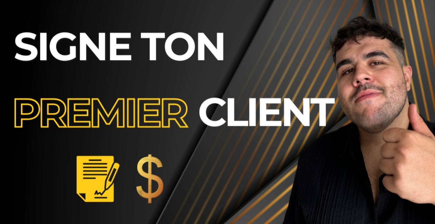 Ton 1er Client en 30 Jours