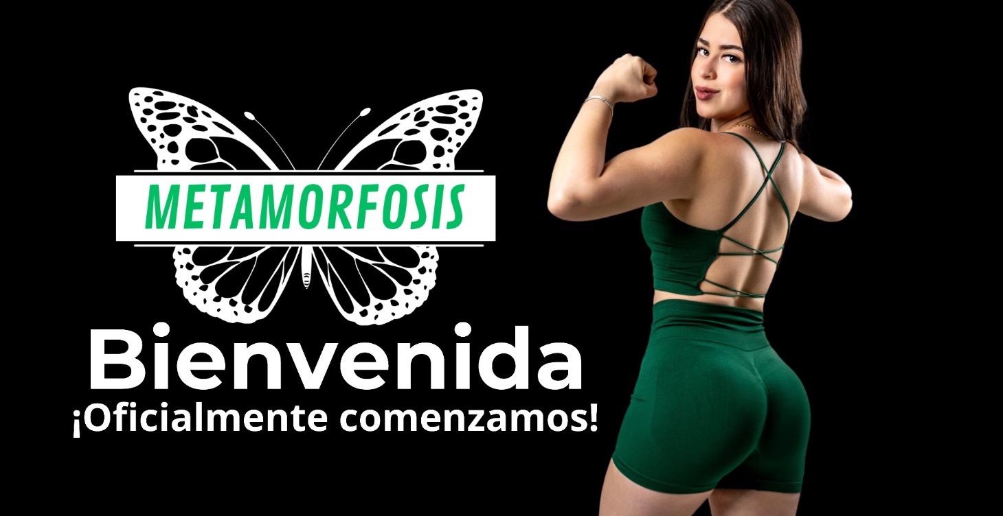 Bienvenida Metamorfosis🦋