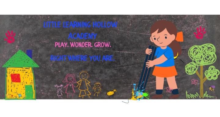 Little Learning Hollow Academy