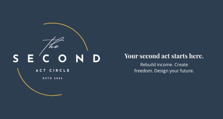 The Second Act Circle