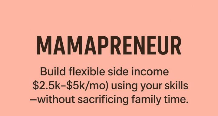 Mamapreneur