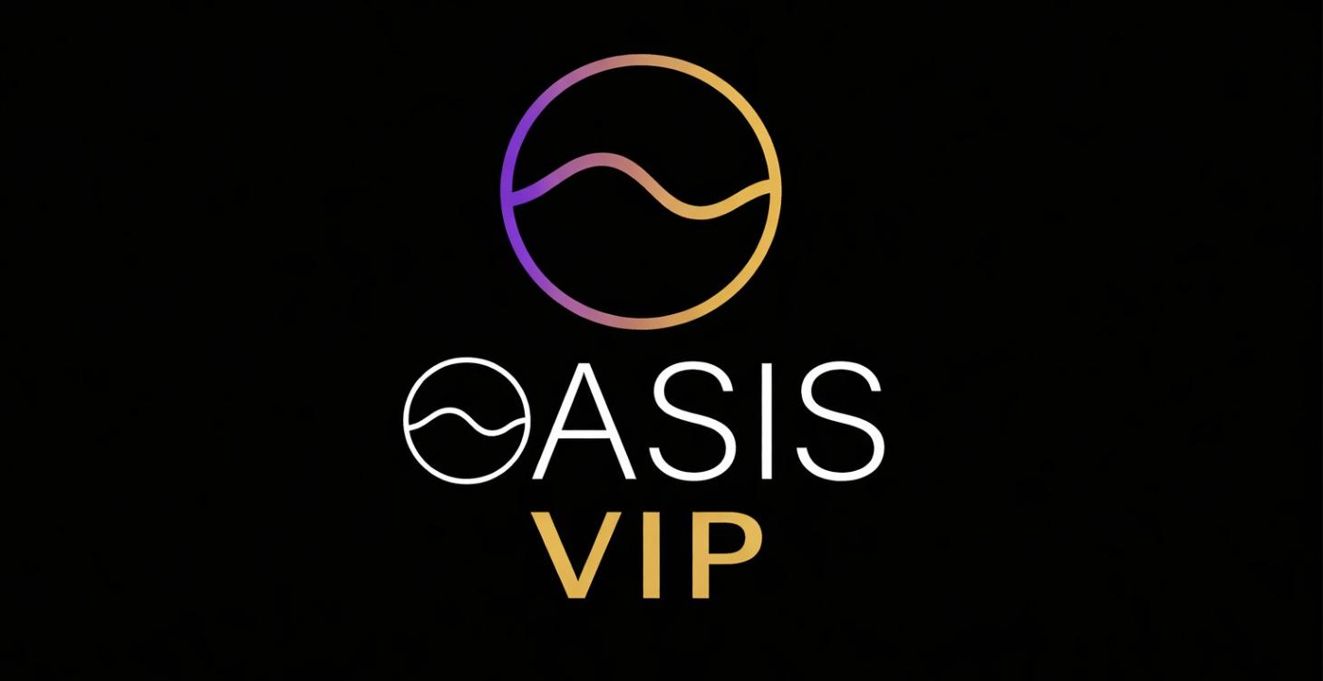 Oasis VIP 🌴