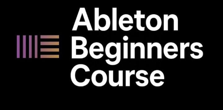 Ableton Beginners Course