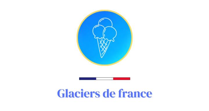 Glaciers de france