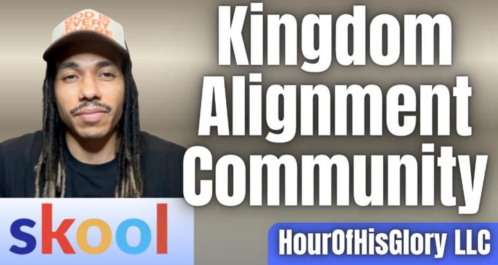 Kingdom Alignment Community