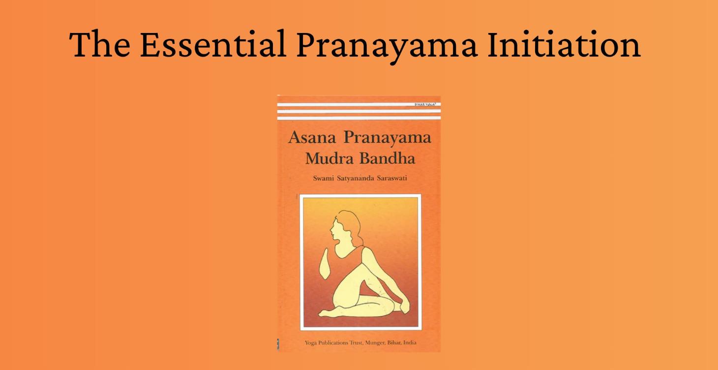 The Essential Pranayama Initiation