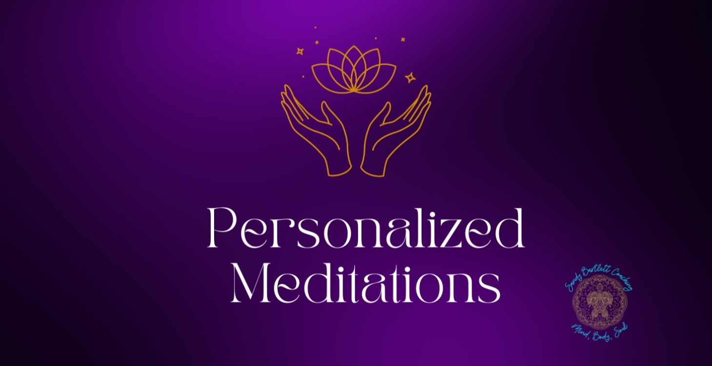 Personalized Meditation