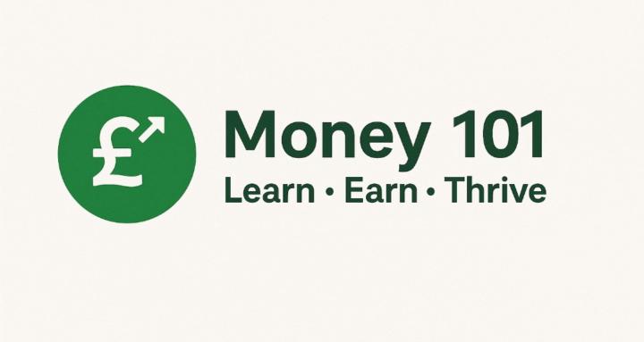 Money 101: Learn, Earn, Thrive