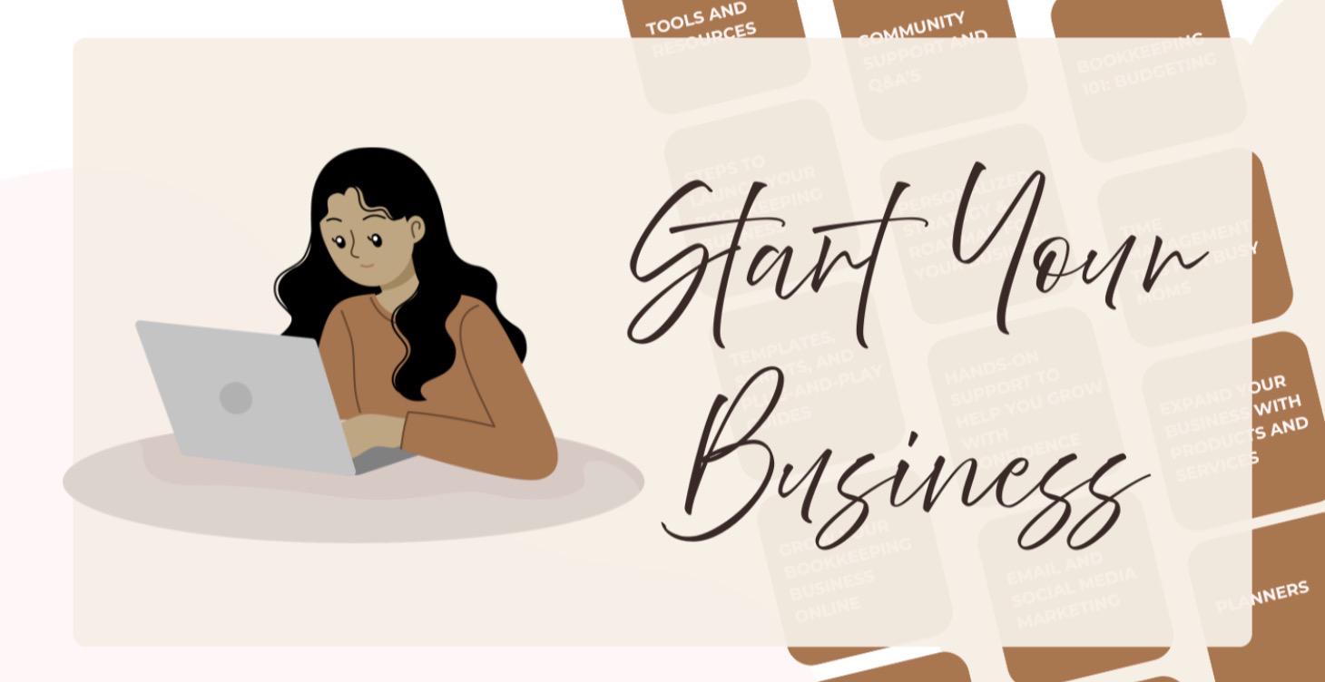 Start + Grow Your Business