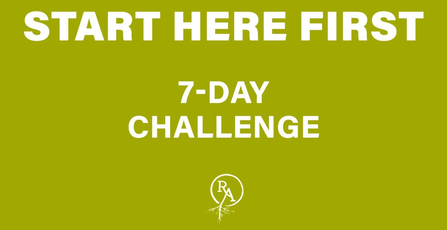 [START HERE] 7-Day Challenge