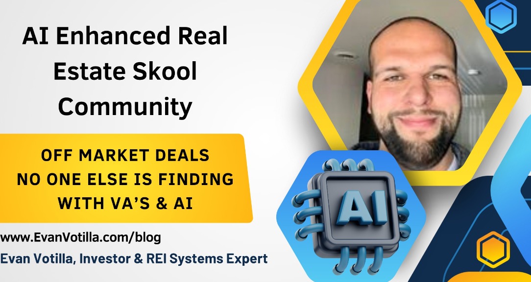 to the AI Enhanced Real Estate Skool Private Community · AI