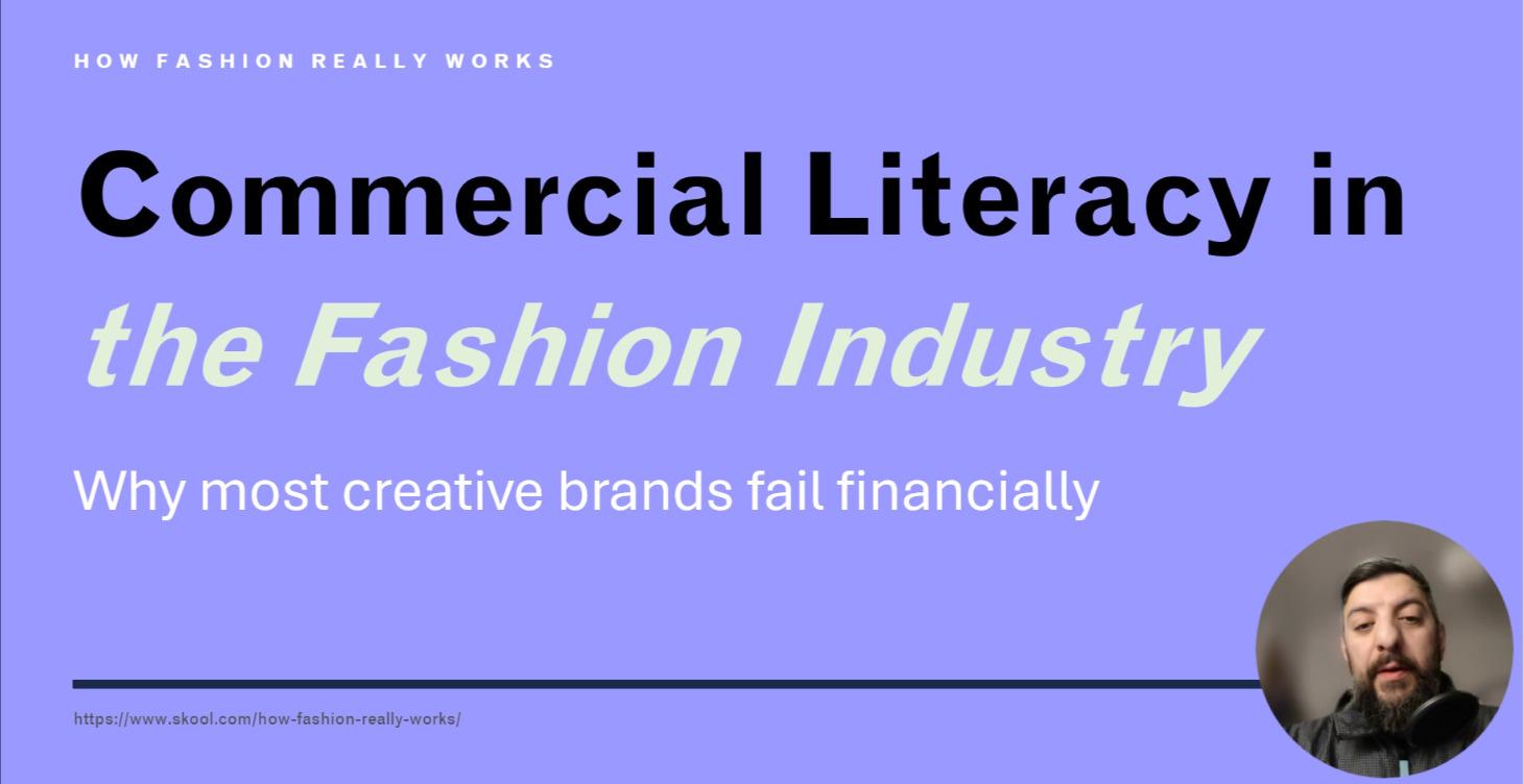 Commercial Literacy in the Fashion Industry