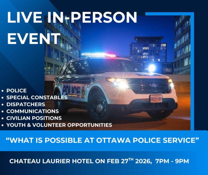 🔥 Tomorrow Night - What’s Possible at Ottawa Police Service!