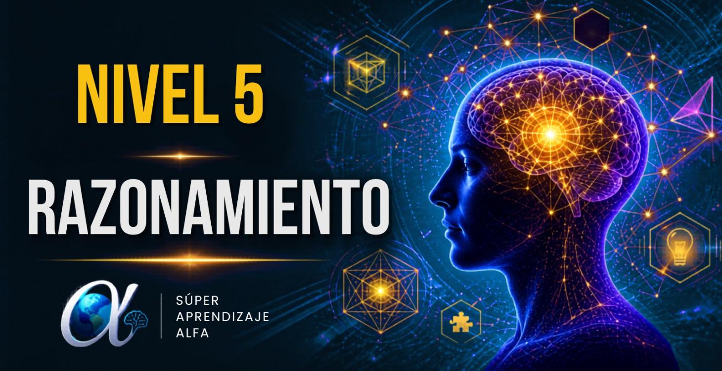 Nivel 5 · RAZONAMIENTO VERBAL, ABSTRACTO, ETC.