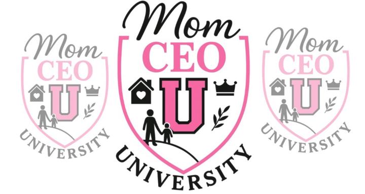 Mom CEO University