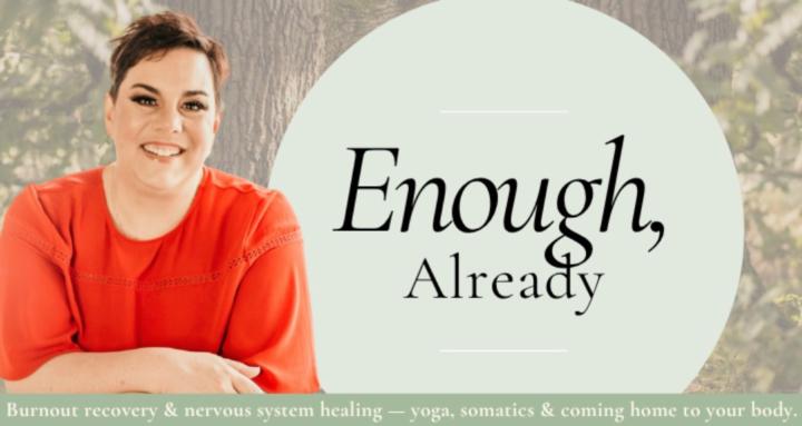 Enough, Already