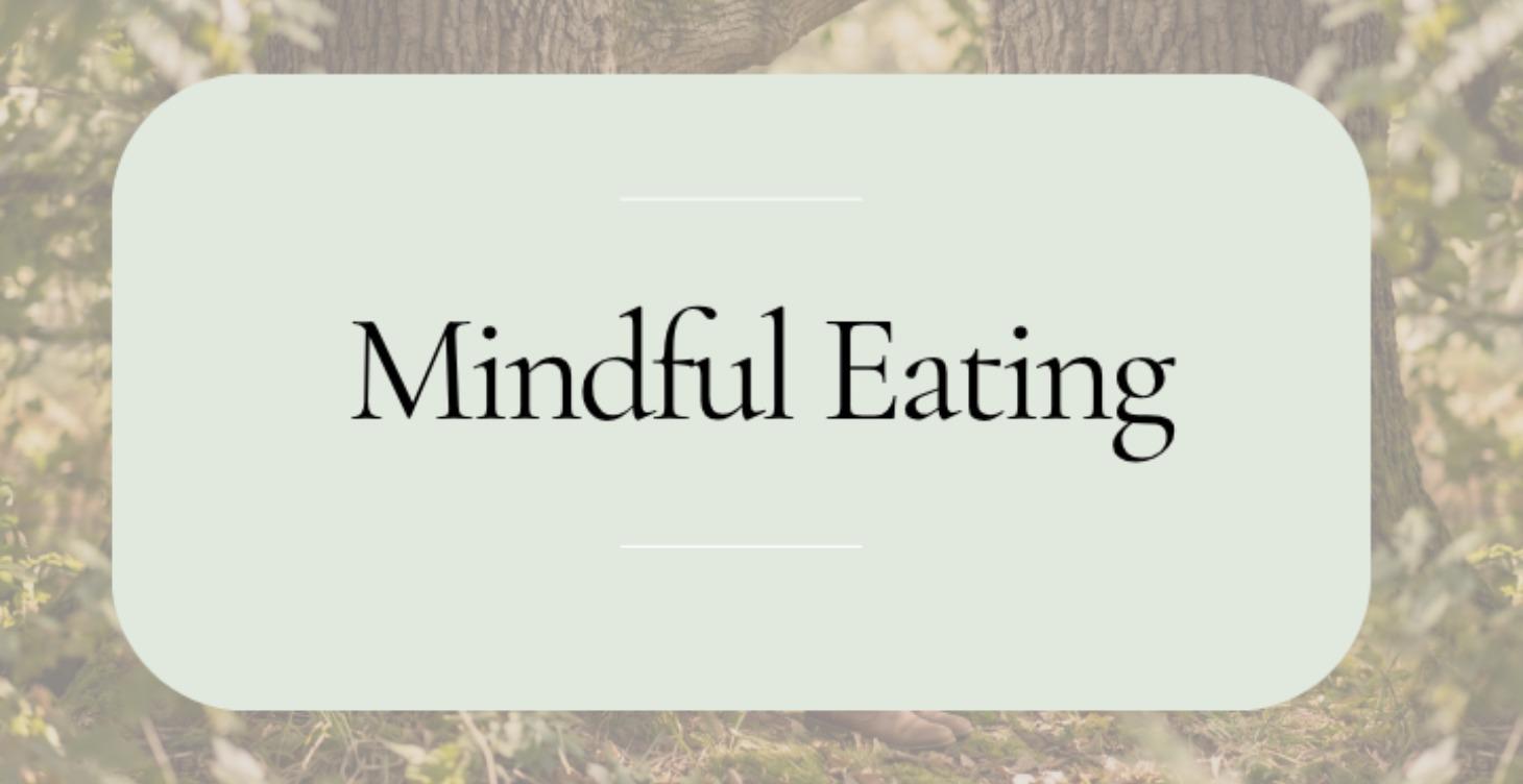 Mindful Eating Guided Practice