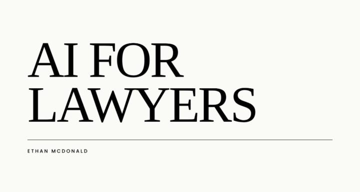 AI for Lawyers