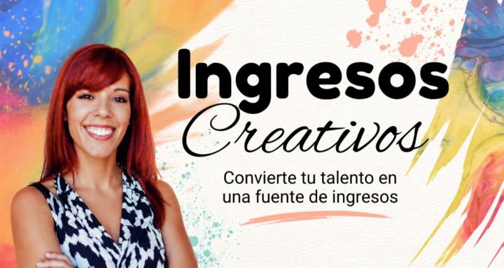 Ingresos Creativos