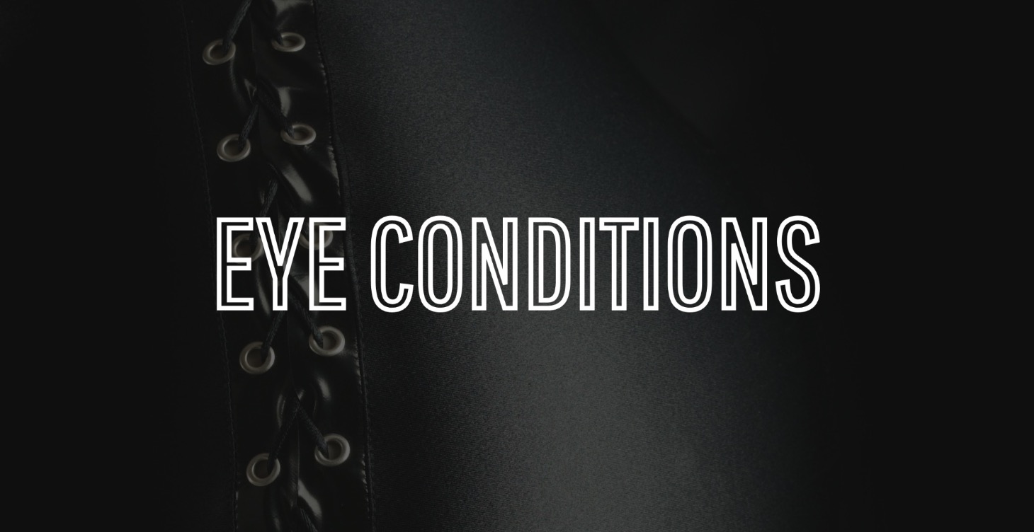 Eye Conditions