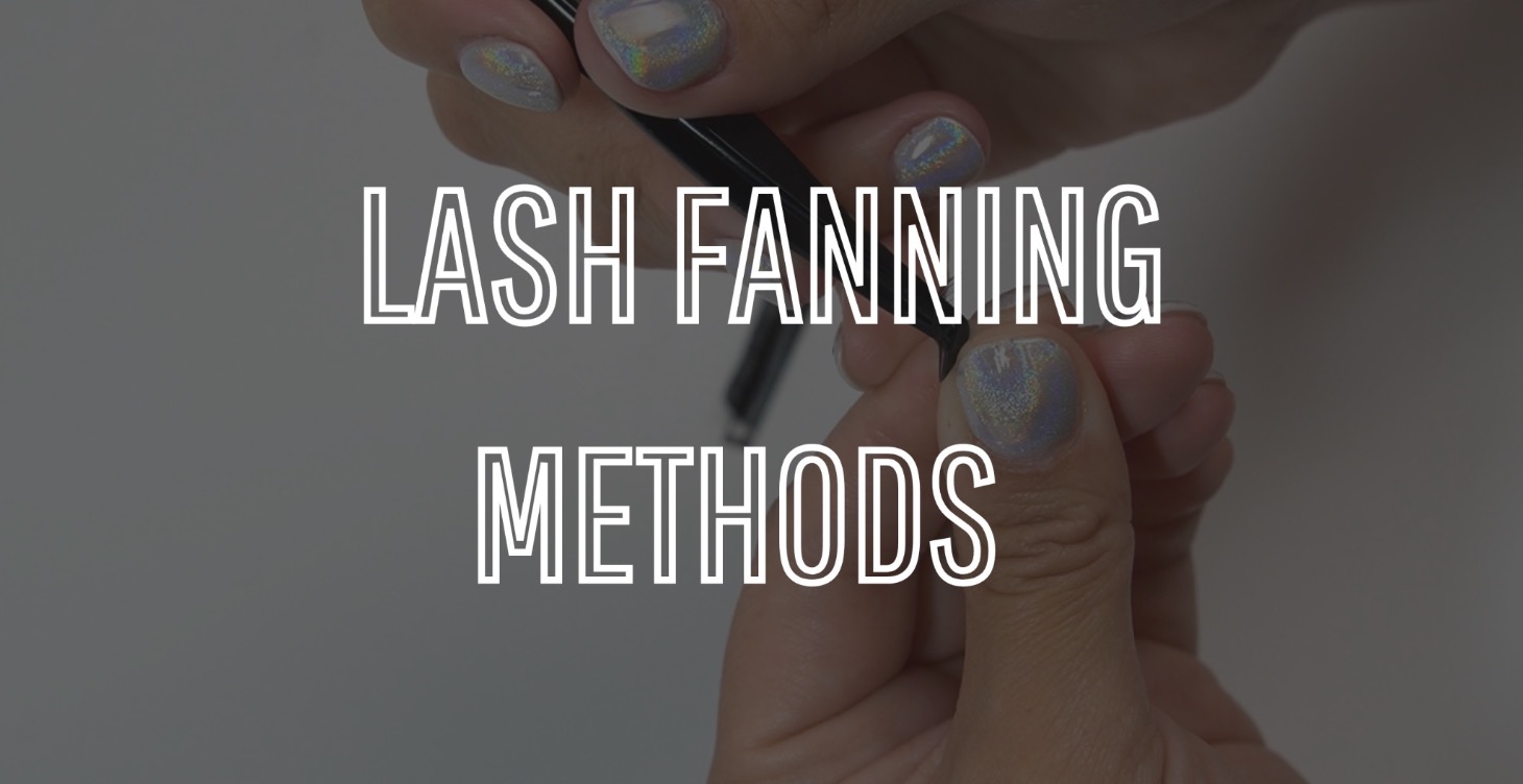 LASH FANNING METHODS