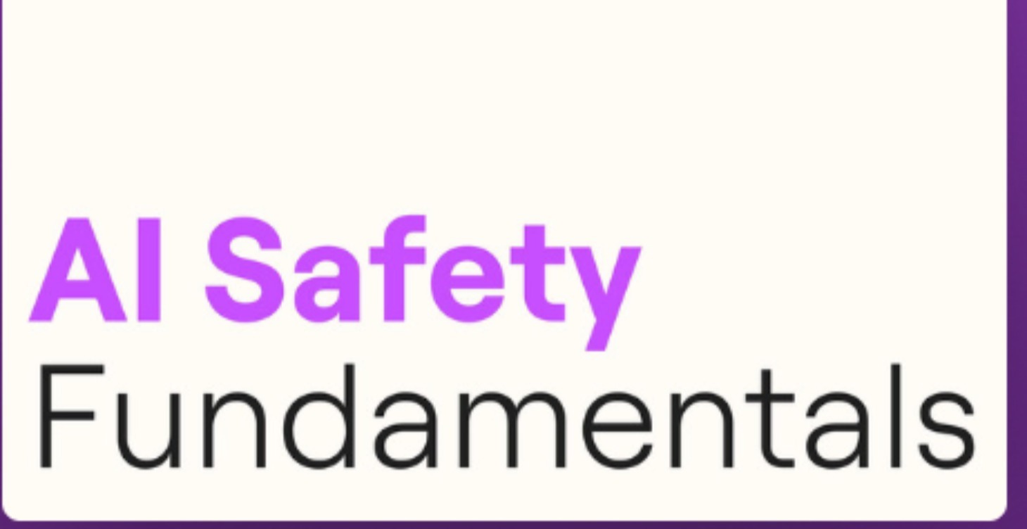 AI Safety Fundamentals courses!