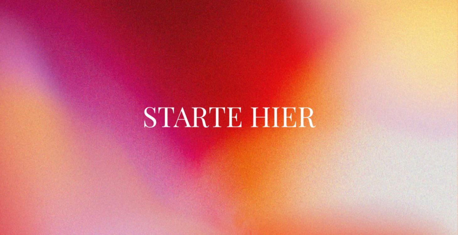 Herzlich Willkommen - Starte hier!