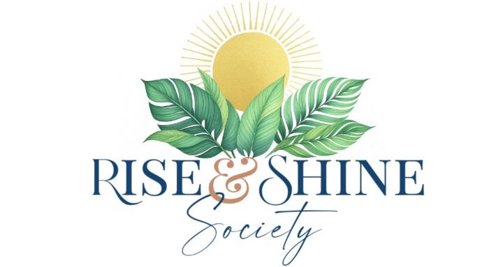 Rise & Shine Society