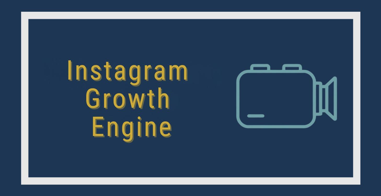 Instagram Growth Engine