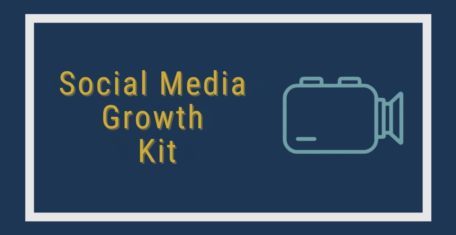 Social Media Growth Kit