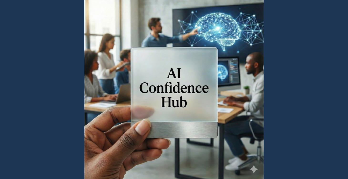 AI Confidence Hub