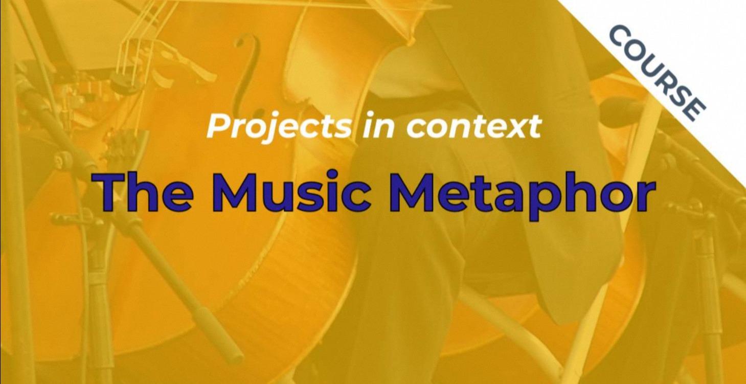 The Music Metaphor