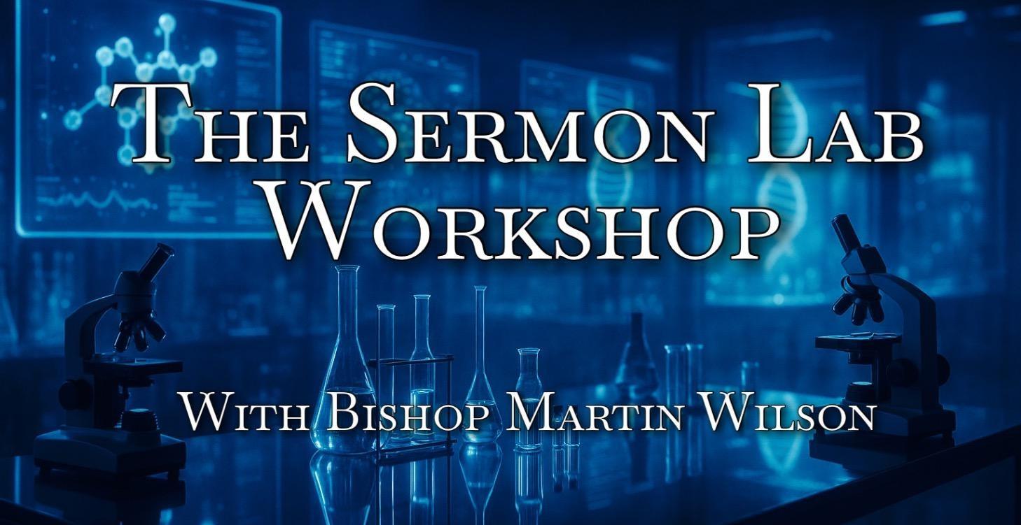 The Sermon Lab Workshop