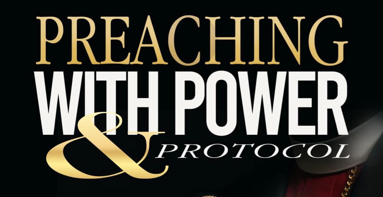 Preaching With Power and Protocol Workshop
