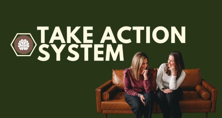Take Action System