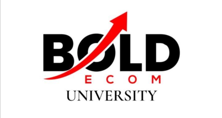 BOLD Ecom University