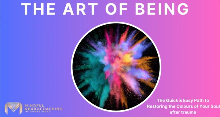 The Art of Being