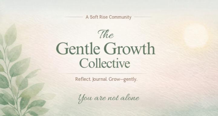 The Gentle Growth Collective