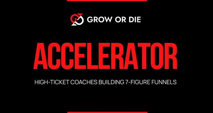 Grow or Die Accelerator 