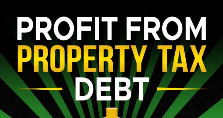 Profit From Property Tax Debt