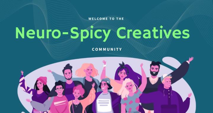 Neuro-Spicy Creatives