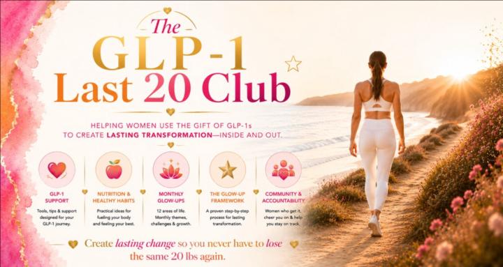 The GLP-1 Last 20 Club ⭐