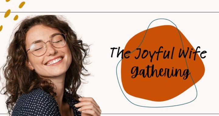 The Joyful Wife