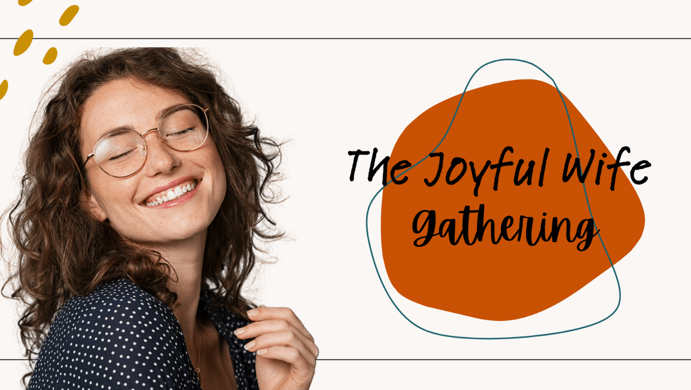 The Joyful Wife