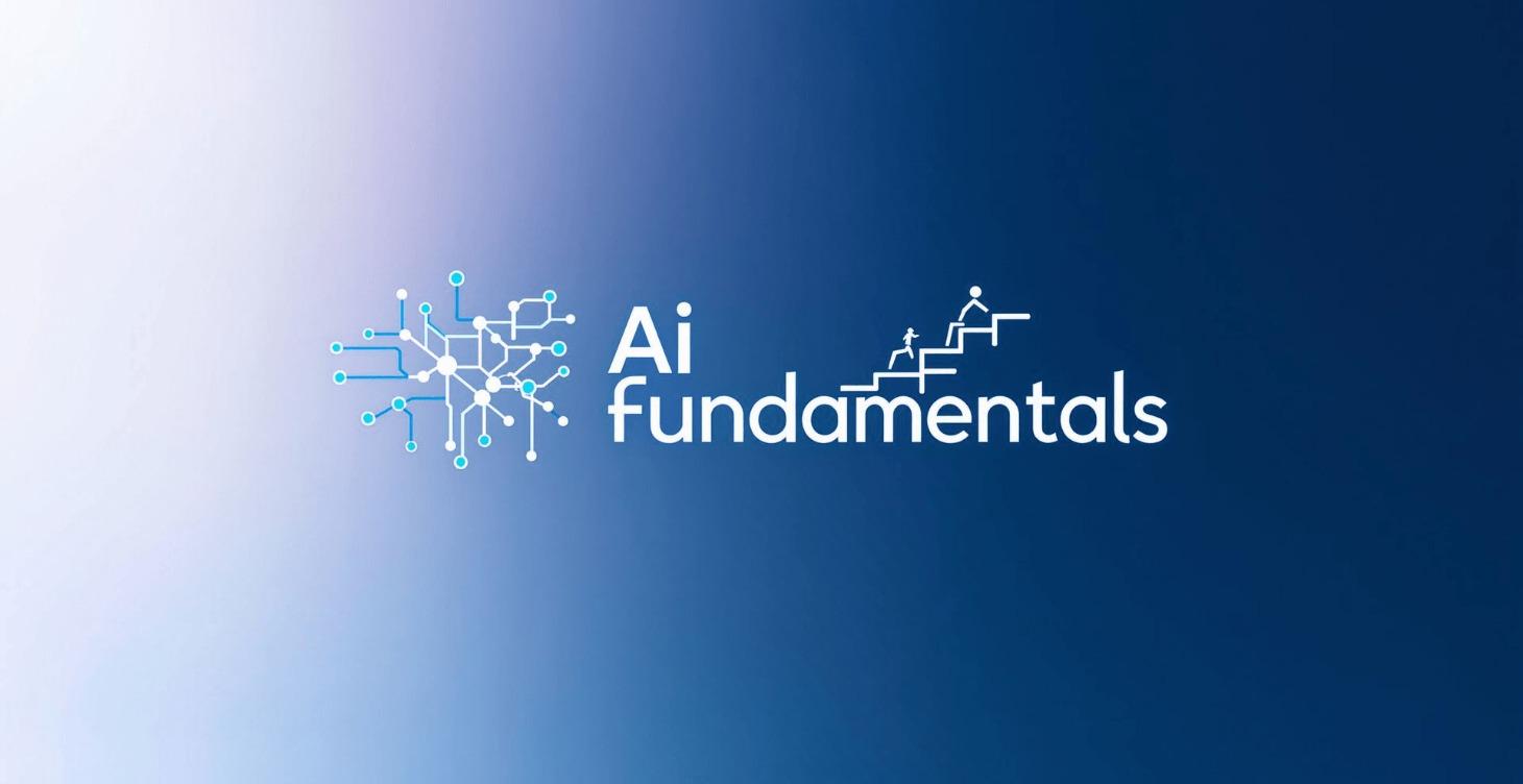 Ai Fundamentals:How to Use Ai to Create & Automate