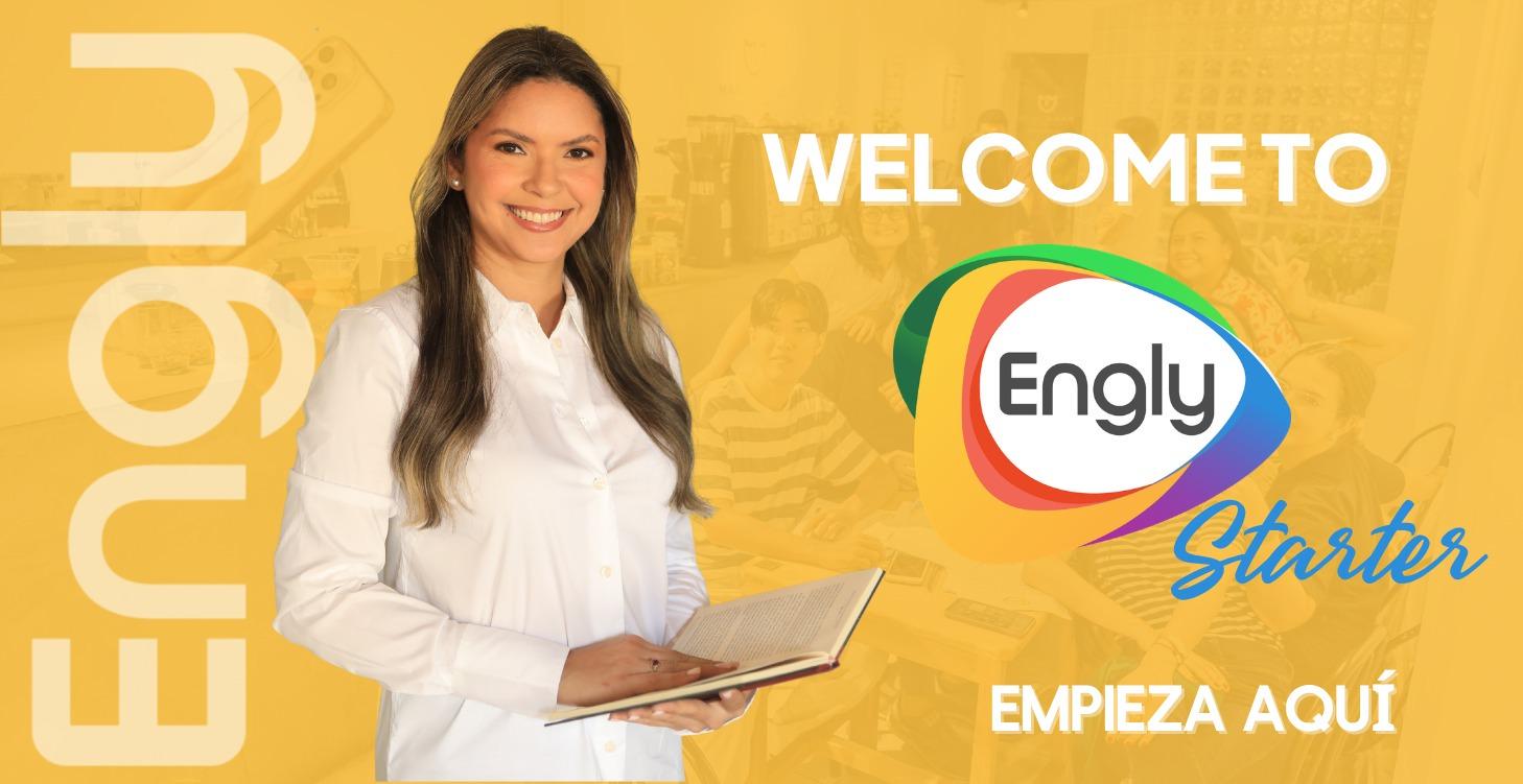 Engly Starter- CURSO GRATIS DE INGLÉS PARA TODOS