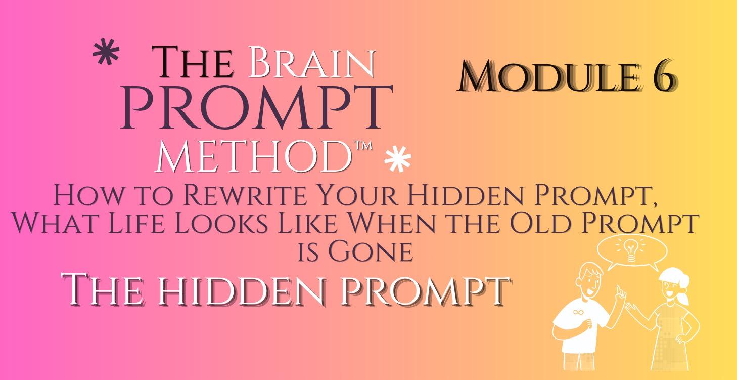 How to Rewrite Your Hidden Prompt,